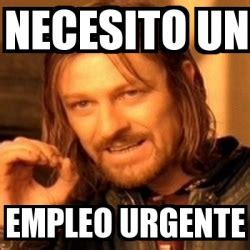 necesito un trabajo urgente